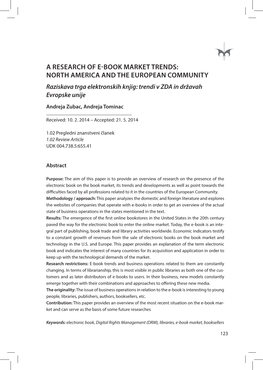 A RESEARCH of E-BOOK MARKET TRENDS: NORTH AMERICA and the EUROPEAN COMMUNITY Raziskava Trga Elektronskih Knjig: Trendi V ZDA in Državah Evropske Unije