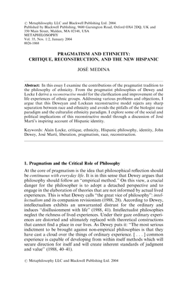 CRITIQUE, RECONSTRUCTION, and the NEW HISPANIC JOSE´ MEDINA 1. Pragmatism and the Critical Role of Ph