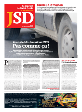 Pas Comme Ça ! Patrick Ollier, Président De La Métropole, Veut Exclure Le Plus Tôt Possible Les Plus Vieux Et Donc Plus Polluants Véhicules Du Périmètre De L’A86