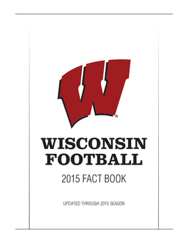 Wisconsin Football 2015 Fact Book