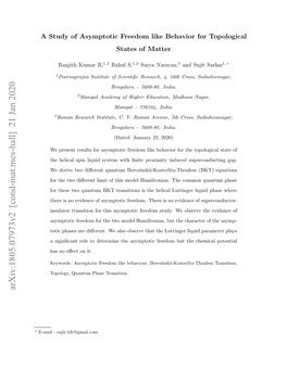 A Study of Asymptotic Freedom Like Behavior for Topological States of Matter