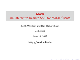 Mosh an Interactive Remote Shell for Mobile Clients