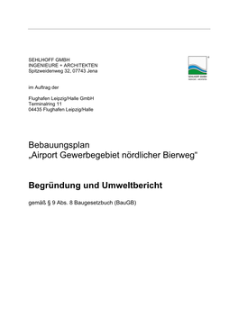Bebauungsplan „Airport Gewerbegebiet Nördlicher Bierweg“