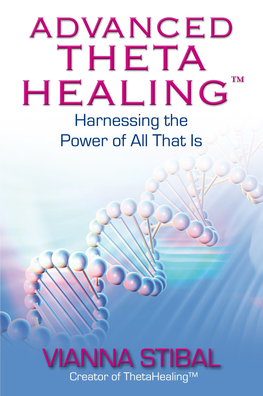 Advanced Thetahealing® All That Is