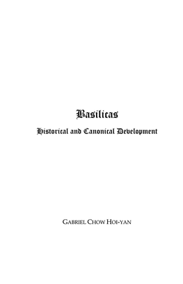 Basilicas: History and Canonical Development