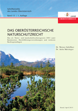 Das Oberösterreichische Naturschutzrecht