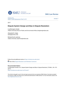 Dispute System Design and Bias in Dispute Resolution