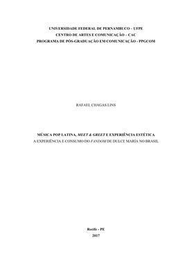 Universidade Federal De Pernambuco – Ufpe Centro De Artes E Comunicação – Cac Programa De Pós-Graduação Em Comunicação - Ppgcom