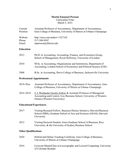 1 Martin Emanuel Persson Curriculum Vitae March 5, 2021 Current Assistant Professor of Accountancy, Department of Accountancy, P