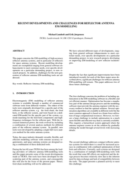 Recent Developments and Challenges for Reflector Antenna Em-Modelling