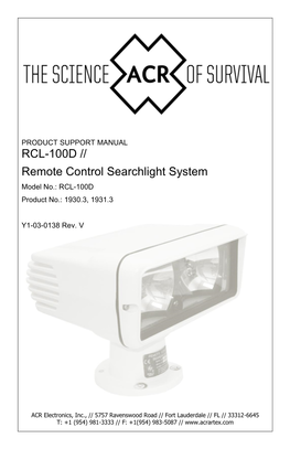 RCL-100D // Remote Control Searchlight System Model No.: RCL-100D Product No.: 1930.3, 1931.3