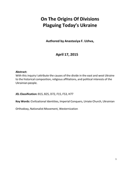 On the Origins of Divisions Plaguing Today's Ukraine