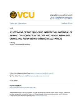 Assessment of the Drug-Drug Interaction Potential of Anionic Components in the Diet and Herbal Medicines on Organic Anion Transporters (Slc22 Family)