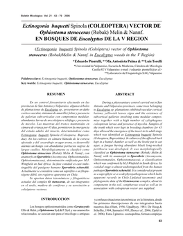 Ectinogonia Buquetti Spinola (COLEOPTERA) VECTOR DE Ophiostoma Stenoceras (Robak) Melin & Nannf