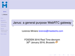 Janus: a General Purpose Webrtc Gateway Gateways Requirements