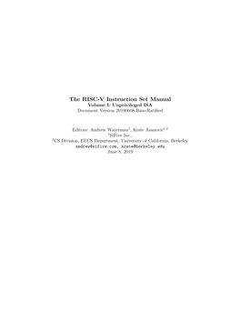 The RISC-V Instruction Set Manual Volume I: Unprivileged ISA Document Version 20190608-Base-Ratified