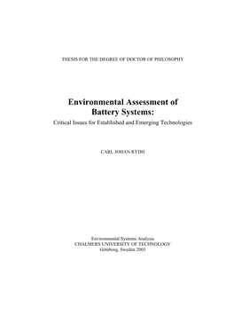 Environmental Assessment of Battery Systems: Critical Issues for Established and Emerging Technologies