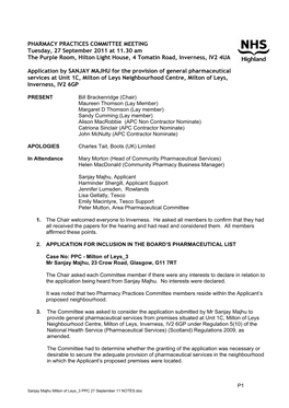 PHARMACY PRACTICES COMMITTEE MEETING Tuesday, 27 September 2011 at 11.30 Am the Purple Room, Hilton Light House, 4 Tomatin Road, Inverness, IV2 4UA