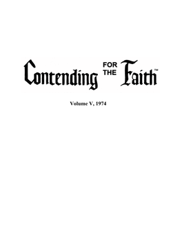 Contending for the Faith, Vol. V, 1974