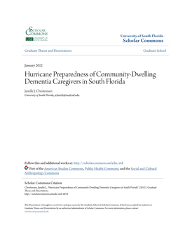 Hurricane Preparedness of Community-Dwelling Dementia Caregivers in South Florida Janelle J