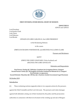 [2019] CSIH 52 A293/16 and A295/16 Lord President Lord Justice Clerk Lady Paton Lord Menzies Lord Brodie OPINION of LORD CARLOWAY, the LORD PRESIDENT