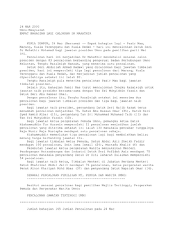 EMPAT BAHAGIAN LAGI CALONKAN DR MAHATHIR (Bernama 24/03