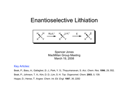 Enantioselective Lithiation