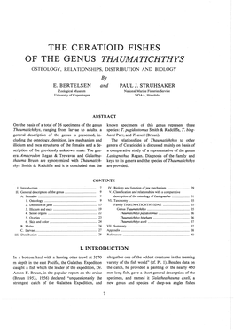 The Ceratioid Fishes of the Genus Thaumatichthys Osteology, Relationships, Distribution and Biology by E