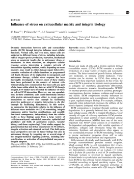 Influence of Stress on Extracellular Matrix and Integrin Biology