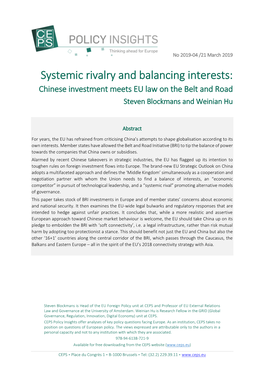 Systemic Rivalry and Balancing Interests: Chinese Investment Meets EU Law on the Belt and Road Steven Blockmans and Weinian Hu