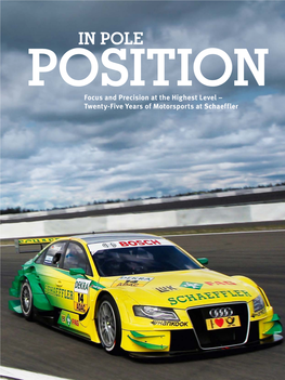 IN POLE POSITION: Focus and Precision at the Highest Level