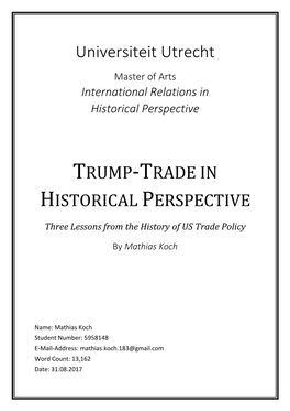 Universiteit Utrecht TRUMP-TRADE in HISTORICAL PERSPECTIVE