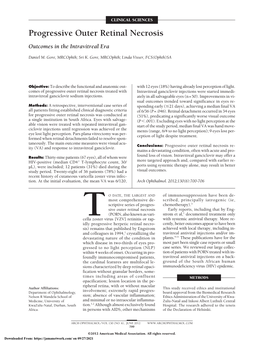 Progressive Outer Retinal Necrosis Outcomes in the Intravitreal Era