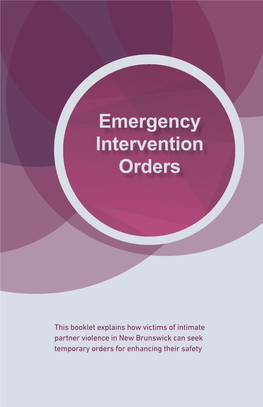 Emergency Intervention Orders