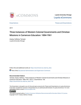Three Instances of Western Colonial Governments and Christian Missions in Cameroon Education: 1884-1961