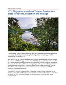 NTU Singapore Revitalises Yunnan Garden As a Place for Leisure, Education and Heritage