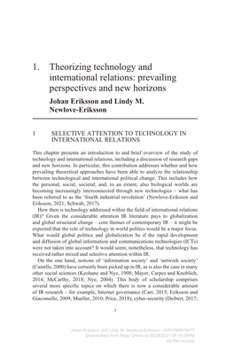 1. Theorizing Technology and International Relations: Prevailing Perspectives and New Horizons Johan Eriksson and Lindy M