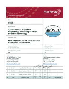 Assessment of BOP Stack Sequencing, Monitoring and Kick Detection Technology