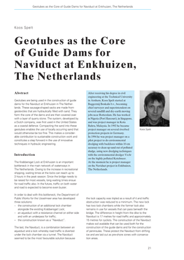 Geotubes As the Core of Guide Dams for Naviduct at Enkhuizen, the Netherlands
