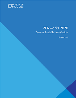 Zenworks Server Installation Guide Includes Information to Help You Successfully Install the Zenworks Primary Server Software on Windows and Linux Servers