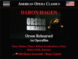 Orson Rehearsed