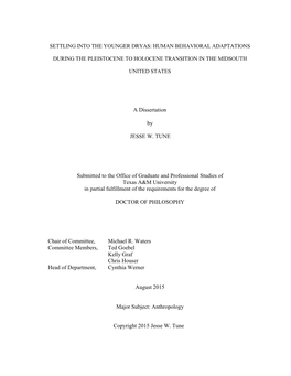 A Dissertation by JESSE W. TUNE Submitted to the Office of Graduate and Professional Studies of Texas A&M University in Part