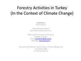 Forestry Activities in Turkey (In the Context of Climate Change)