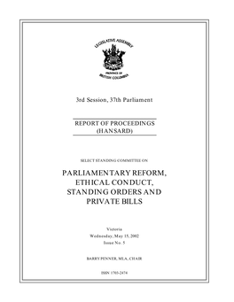 Parliamentary Reform, Ethical Conduct, Standing Orders and Private Bills