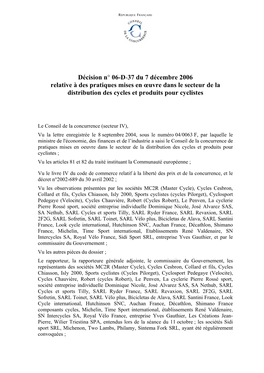 Décision N° 06-D-37 Du 7 Décembre 2006 Relative À Des Pratiques Mises En Œuvre Dans Le Secteur De La Distribution Des Cycles Et Produits Pour Cyclistes