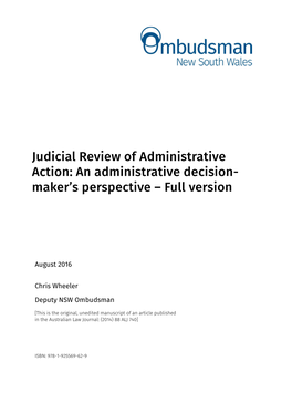 Judicial Review of Administrative Action: an Administrative Decision- Maker's Perspective – Full Version