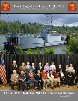 Deck Log of the USS LCI(L) 713 Official Newsletter of the Amphibious Forces Memorial Museum