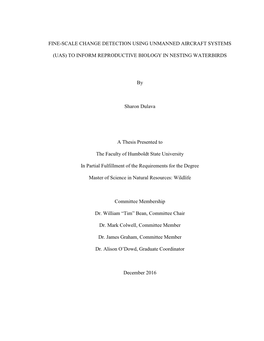 Fine-Scale Change Detection Using Unmanned Aircraft Systems (Uas) to Inform Reproductive Biology in Nesting Waterbirds