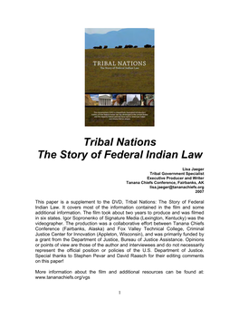 Tribal Nations the Story of Federal Indian Law