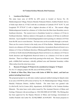 Sri Venkata Krishna Minerals, Brief Summary 1. Location of the Project the Mine Lease Area of 60.704 Ha (150 Acres) Is Located A